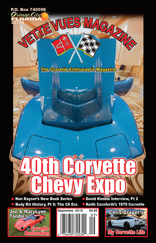 September 2018 cover of Vette Vues Magazine featuring Joe Tandle's 1969 Motion Phase III GT